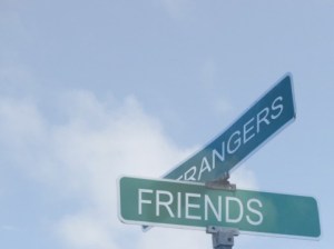 friends and strangers